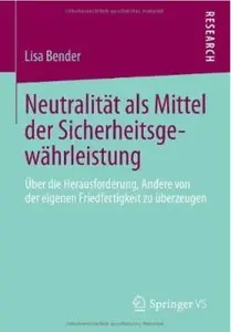 Neutralität als Mittel der Sicherheitsgewährleistung