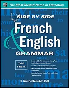 Side-By-Side French and English Grammar, 3rd Edition