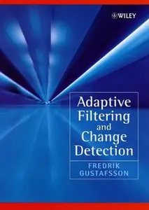 Adaptive Filtering and Change Detection (repost)