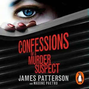 «Confessions of a Murder Suspect» by James Patterson