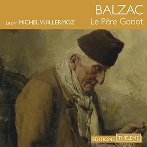 Honoré de Balzac, "Le père Goriot"