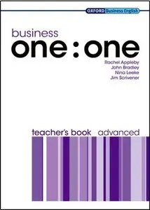 Rachel Appleby, John Bradley, "Business One:One Advanced.Teacher's Book"