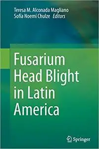 Fusarium Head Blight in Latin America