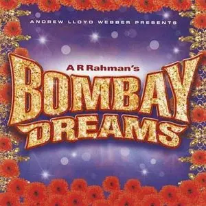 A.R. Rahman - Bombay Dreams