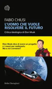 Fabio Chiusi - L'uomo che vuole risolvere il futuro