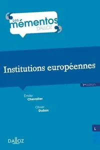 Emilie Chevalier, Olivier Dubos, "Institutions européennes"