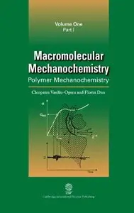 Macromolecular Mechanochemistry: Polymer Mechanochemistry by C Oprea