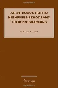 An Introduction to Meshfree Methods and Their Programming (repost)