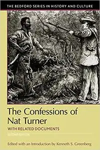 The Confessions of Nat Turner: with Related Documents
