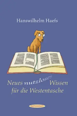 Neues nutzloses Wissen für die Westentasche