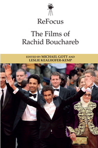ReFocus : The Films of Rachid Bouchareb