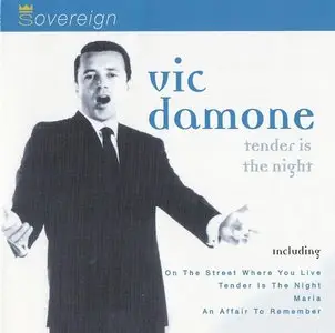 Vic Damone - Tender is the Night (1997)
