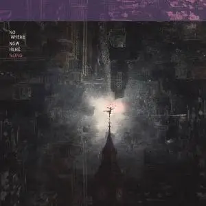 MONO - Nowhere Now Here (2019)