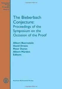 The Bieberbach Conjecture: Proceedings of the Symposium on the Occasion of the Proof(Repost)