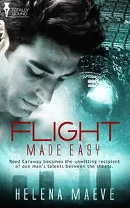 «Flight Made Easy» by Helena Maeve