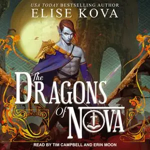 «The Dragons of Nova» by Elise Kova