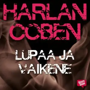 «Lupaa ja vaikene» by Harlan Coben