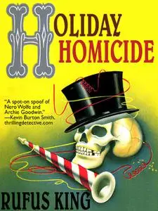 «Holiday Homicide» by Rufus King