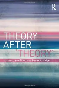 Theory After 'Theory'