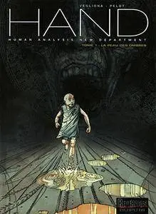 H.A.N.D 1 - La peau des ombres