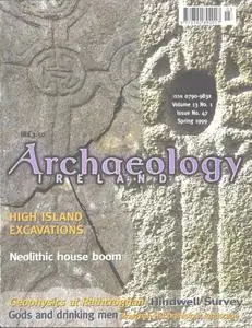 Archaeology Ireland - Spring 1999
