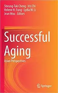 Successful Aging: Asian Perspectives