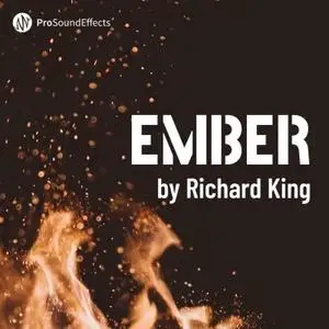 Pro Sound Effects - Ember (WAV)