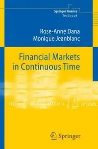 Financial Markets in Continuous Time (Springer Finance)