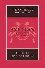 The Cambridge History of American Music