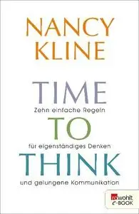 Nancy Kline - Time to think