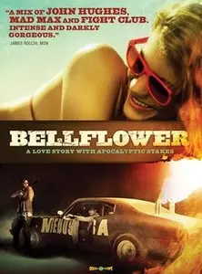 Bellflower (2011)