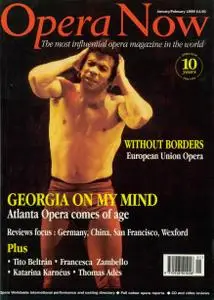 Opera Now - January/February 1999