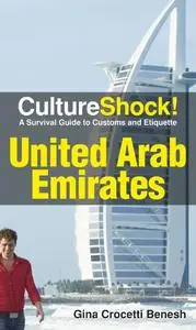 CultureShock! United Arab Emirates (CultureShock! Guides)