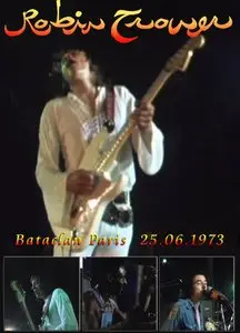 Robin Trower Live at Bataclan (1973)