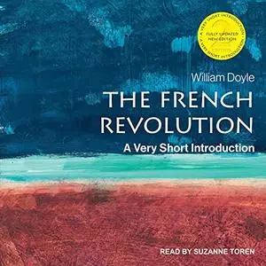 The French Revolution: A Very Short Introduction, 2nd Edition [Audiobook]