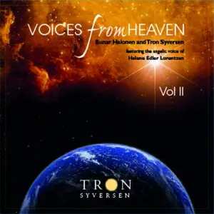 Tron Syversen, Runar Halonen - Voices from Heaven, Vol. 2 [feat. Helene Edler Lorentzen] (2014)