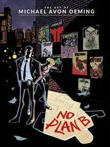 The Art of Michael Avon Oeming: No Plan B