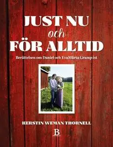 «Just nu och för alltid» by Kerstin Weman Thornell