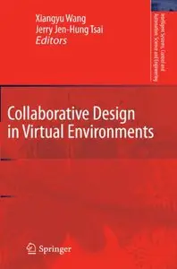 Collaborative Design in Virtual Environments