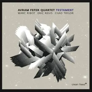 Avram Fefer Quartet - Testament (2019)