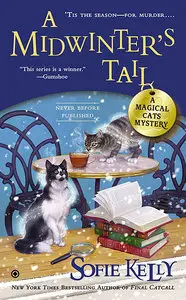 A Midwinter's Tail: A Magical Cats Mystery