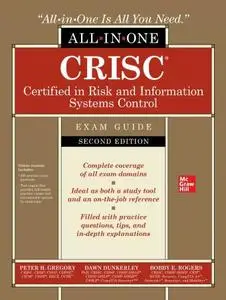 CRISC Certified in Risk and Information Systems Control All-in-One Exam Guide, 2nd Edition