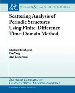 Scattering Analysis of Periodic Structures Using Finite-Difference Time-Domain Method