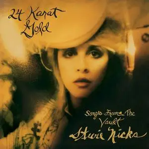 Stevie Nicks - 24 Karat Gold Songs from the Vault (Deluxe Edition) (2014) [Official Digital Download 24/96]