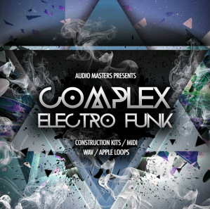 Audio Masters Complex Electro Funk [WAV AiFF]