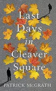 Last Days in Cleaver Square