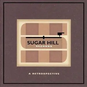 VA - Sugar Hill Records: A Retrospective (Remastered) (2006)