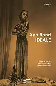 Ayn Rand - Ideale