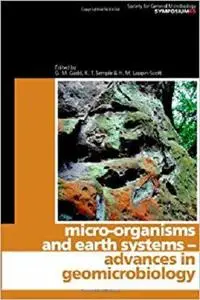 Micro-organisms and Earth Systems (Society for General Microbiology Symposia)