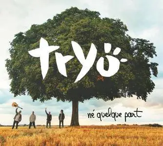 Tryo - Né Quelque Part (2014)